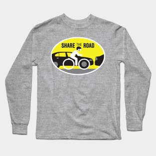 Share the Road - Bikes belong on the road too Long Sleeve T-Shirt